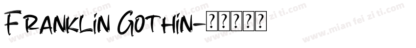 Franklin Gothin字体转换